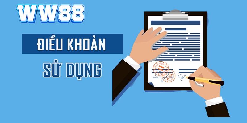 Mọi thành viên WW88 phải cam kết tuân thủ điều khoản sử dụng