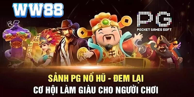 Nổ Hũ PG đem lại những cơ hội làm giàu tiềm năng