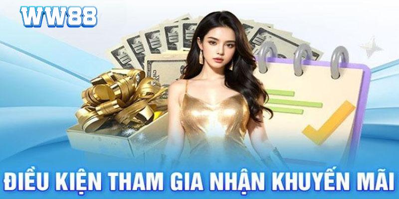 Các điều khoản khuyến mãi WW88 chuyên nghiệp